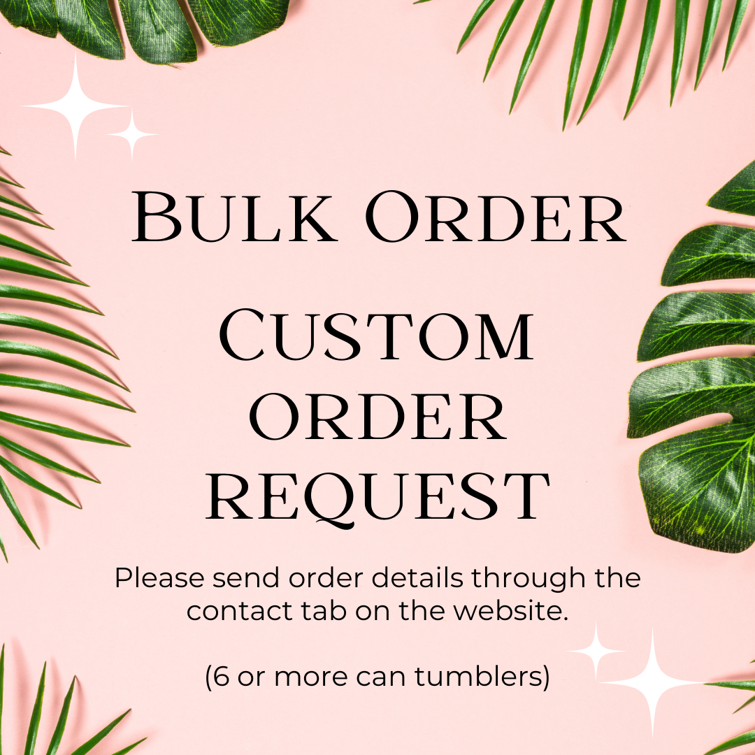 Bulk Custom Can Tumbler Order Request